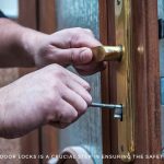 Replacing door locks is a crucial step in ensuring the safety of your premises